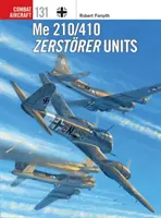 Me 210/410 Zerstrer Units