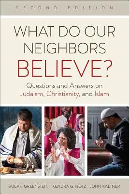 Que croient nos voisins&nbsp;? - What Do Our Neighbors Believe?