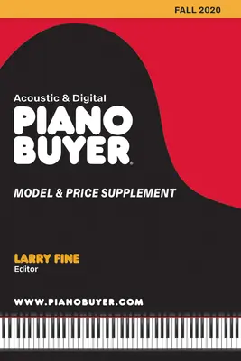 Modèle d'acheteur de piano et supplément de prix / automne 2020 - Piano Buyer Model & Price Supplement / Fall 2020