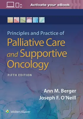 Principes et pratique des soins palliatifs et de l'oncologie de soutien - Principles and Practice of Palliative Care and Support Oncology