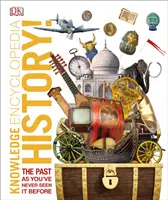 L'encyclopédie de la connaissance Histoire ! - Le passé comme vous ne l'avez jamais vu - Knowledge Encyclopedia History! - The Past as You've Never Seen it Before