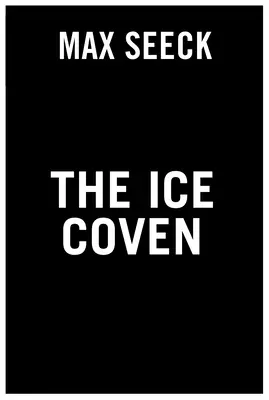 Le coven de glace - The Ice Coven