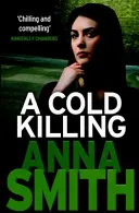 Un meurtre froid : Rosie Gilmour 5 - A Cold Killing: Rosie Gilmour 5