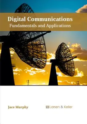 Communications numériques : Principes fondamentaux et applications - Digital Communications: Fundamentals and Applications