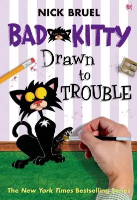 Bad Kitty Drawn to Trouble (roman graphique) - Bad Kitty Drawn to Trouble