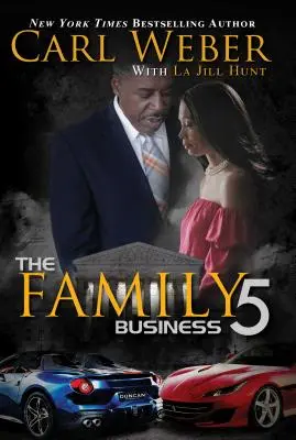 Les affaires de la famille 5 : Un roman sur les affaires de la famille - The Family Business 5: A Family Business Novel