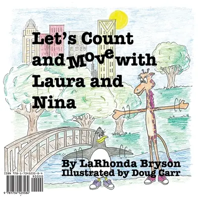 Comptons et bougeons avec Laura et Nina (version anglaise/espagnole : édition bilingue) - Let's Count and Move with Laura and Nina (English/Spanish Version: Bilingual Edition)