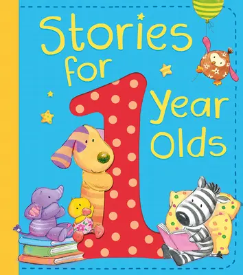 Histoires pour les enfants d'un an - Stories for 1 Year Olds