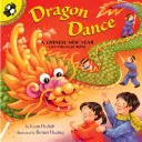 Danse du dragon : Un livre à découper pour le Nouvel An chinois - Dragon Dance: A Chinese New Year Lift-The-Flap Book