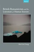 Le romantisme britannique et la littérature d'intérêt humain - British Romanticism and the Literature of Human Interest