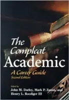 L'universitaire complet : Un guide des carrières - The Compleat Academic: A Career Guide