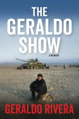 Le Geraldo Show : Ma vie en tant qu'animal de la route à l'ère de Trump - The Geraldo Show: My Life as Roadkill in the Age of Trump