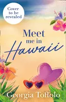 Rencontrez-moi à Hawaï - Meet Me in Hawaii