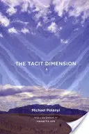 La dimension tacite - The Tacit Dimension