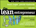 L'entrepreneur allégé : Comment les visionnaires créent des produits, innovent avec de nouvelles entreprises et perturbent les marchés - The Lean Entrepreneur: How Visionaries Create Products, Innovate with New Ventures, and Disrupt Markets