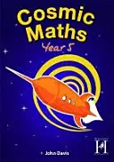 Maths Cosmiques Année 5 - Cosmic Maths Year 5