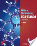 Biochimie médicale en un coup d'œil - Medical Biochemistry at a Glance