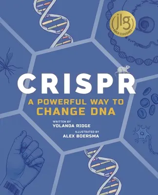 Crispr : Un moyen puissant de modifier l'ADN - Crispr: A Powerful Way to Change DNA