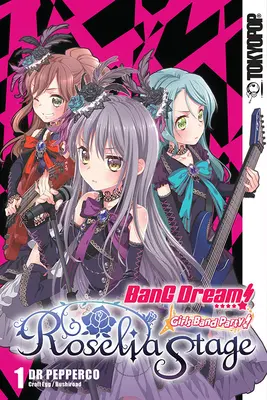 Bang Dream ! Girls Band Party ! Roselia Stage, Volume 1, 1 - Bang Dream! Girls Band Party! Roselia Stage, Volume 1, 1