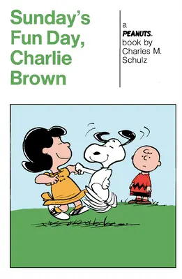 Peanuts : La journée du dimanche, Charlie Brown - Peanuts: Sunday's Fun Day, Charlie Brown