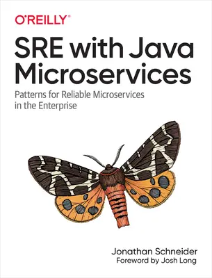 Sre with Java Microservices : Patrons pour des microservices fiables dans l'entreprise - Sre with Java Microservices: Patterns for Reliable Microservices in the Enterprise