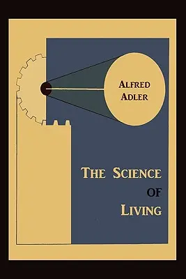 La science de la vie - The Science of Living