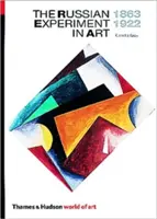 L'expérience russe en matière d'art 1863-1922 - The Russian Experiment in Art 1863-1922
