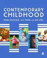 L'enfance contemporaine - Contemporary Childhood