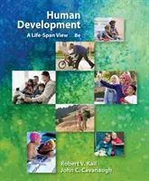 Le développement humain : Le développement humain : une vision à l'échelle de la vie - Human Development: A Life-Span View