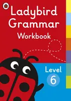 Ladybird Grammar Workbook Niveau 6 - Ladybird Grammar Workbook Level 6