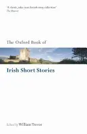 Le livre d'Oxford des nouvelles irlandaises - The Oxford Book of Irish Short Stories