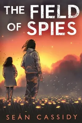 Le champ des espions - The Field of Spies