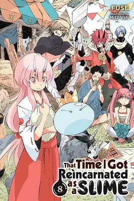 Cette fois où je me suis réincarné en Slime, Vol. 8 (Light Novel) - That Time I Got Reincarnated as a Slime, Vol. 8 (Light Novel)