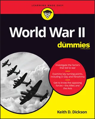 La Seconde Guerre mondiale pour les Nuls - World War II for Dummies