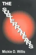 Subterranéens - Subterraneans