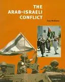 Le conflit israélo-arabe - The Arab-Israeli Conflict