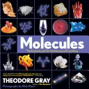 Molécules : Les éléments et l'architecture de tout - Molecules: The Elements and the Architecture of Everything