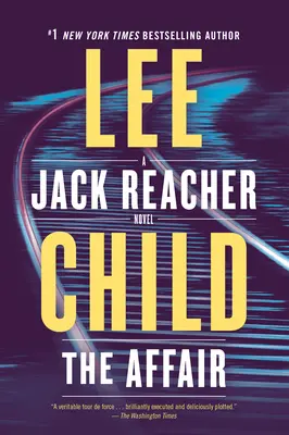 L'Affaire : Un roman de Jack Reacher - The Affair: A Jack Reacher Novel