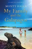 Ma famille et les Galapagos - My Family and the Galapagos