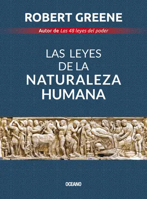 Les Lois de la Nature Humaine - Las Leyes de la Naturaleza Humana