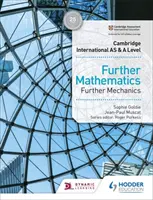 Cambridge International as & a Level Further Mathematics Further Mechanics (en anglais) - Cambridge International as & a Level Further Mathematics Further Mechanics