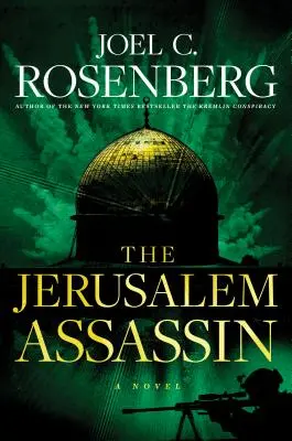 L'assassin de Jérusalem : Un thriller d'action politique et militaire de la série Marcus Ryker : (Livre 3) - The Jerusalem Assassin: A Marcus Ryker Series Political and Military Action Thriller: (Book 3)