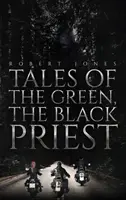 Histoires du prêtre vert et du prêtre noir - Tales of the Green, the Black Priest