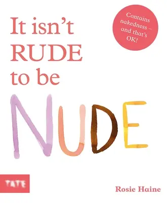 Il n'est pas impoli d'être nu - It Isn't Rude to Be Nude