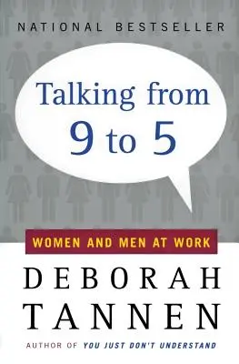 Parler de 9 à 5 : Les femmes et les hommes au travail - Talking from 9 to 5: Women and Men at Work