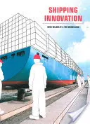 Innovation en matière de transport maritime - Shipping Innovation