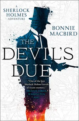 The Devil's Due (une aventure de Sherlock Holmes, Livre 3) - The Devil's Due (a Sherlock Holmes Adventure, Book 3)