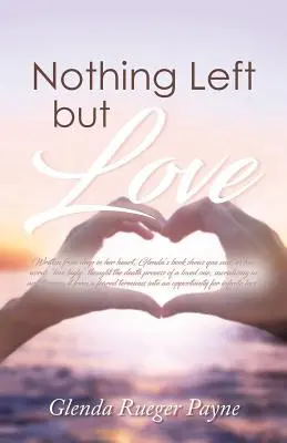 Rien d'autre que l'amour - Nothing Left but Love