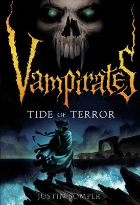 Vampirates : Marée de terreur - Vampirates: Tide of Terror