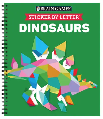 Jeux cérébraux - Autocollants par lettre : Dinosaures (Casse-tête d'autocollants - Livre d'activités pour enfants) [Avec autocollant(s)]. - Brain Games - Sticker by Letter: Dinosaurs (Sticker Puzzles - Kids Activity Book) [With Sticker(s)]